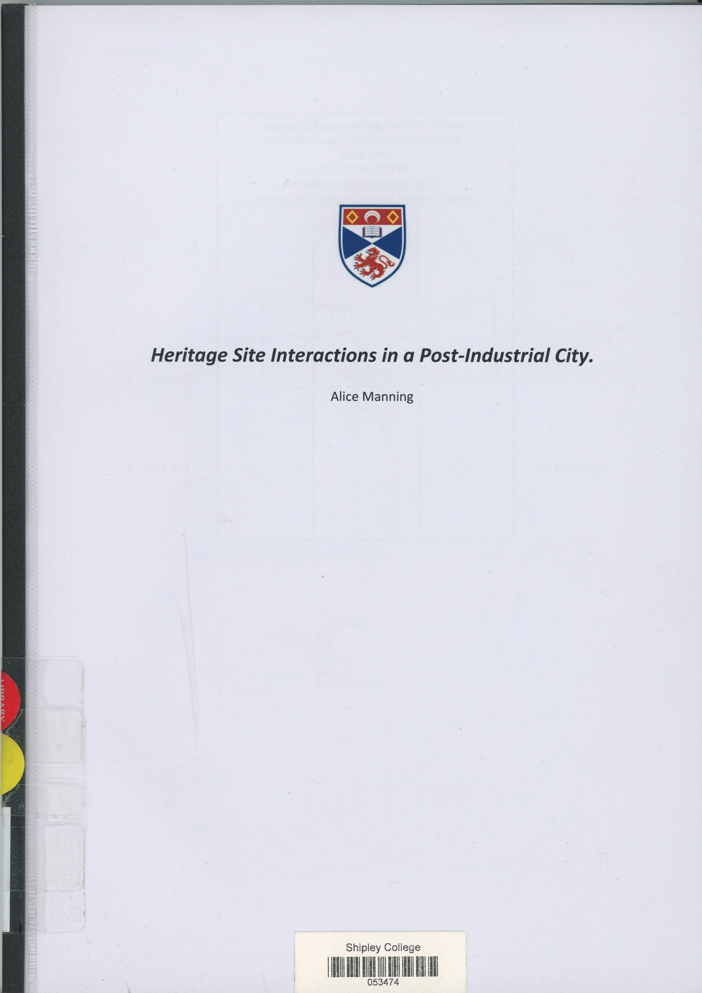 Heritage site interactions in a post industrial city