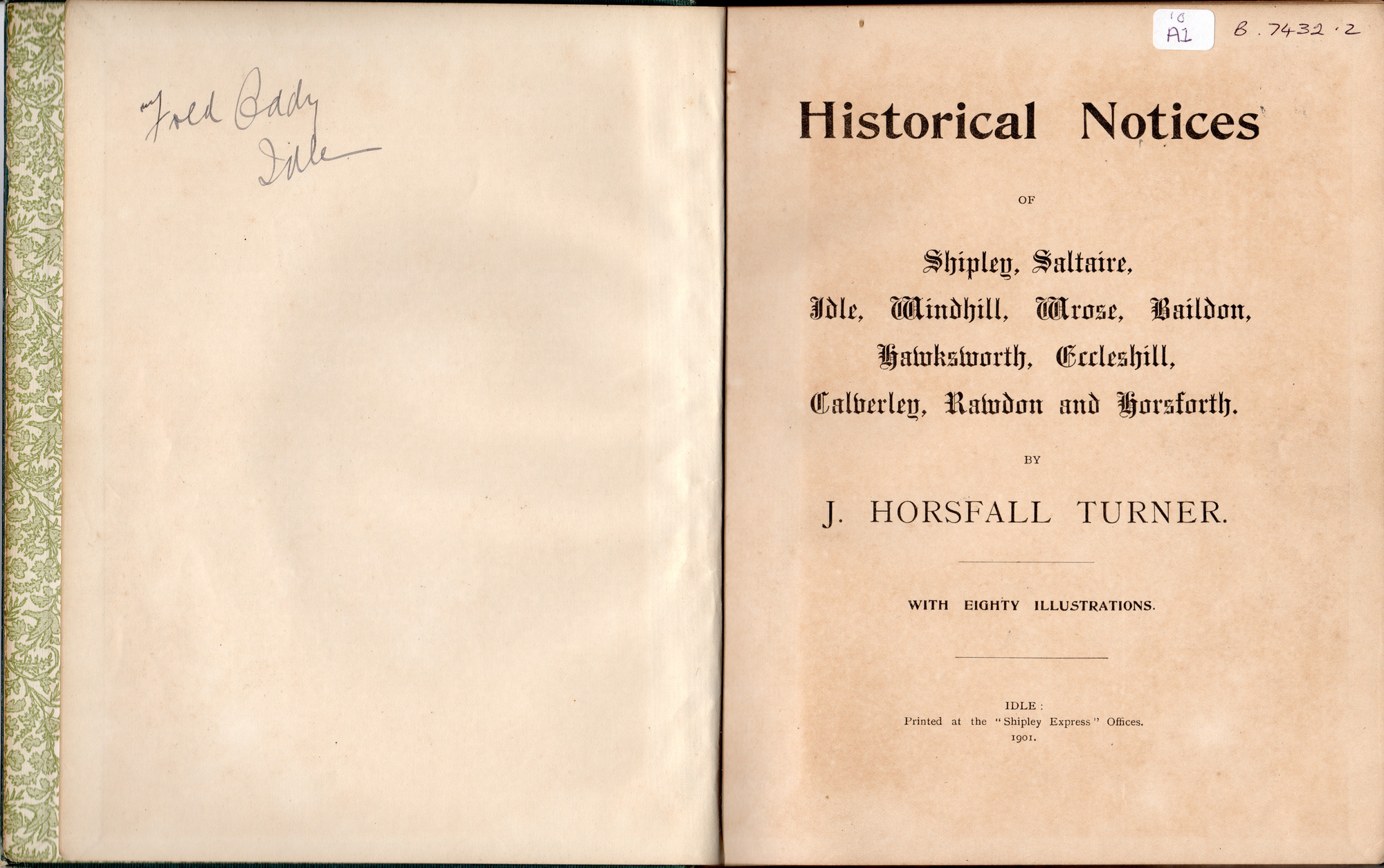 Historical Notices of Shipley, Saltaire, Idle, Windhill, Wrose, Baildon, Hawksworth, Eccleshill, Calverley, Rawdon and Horsforth: Pages 2 and 3