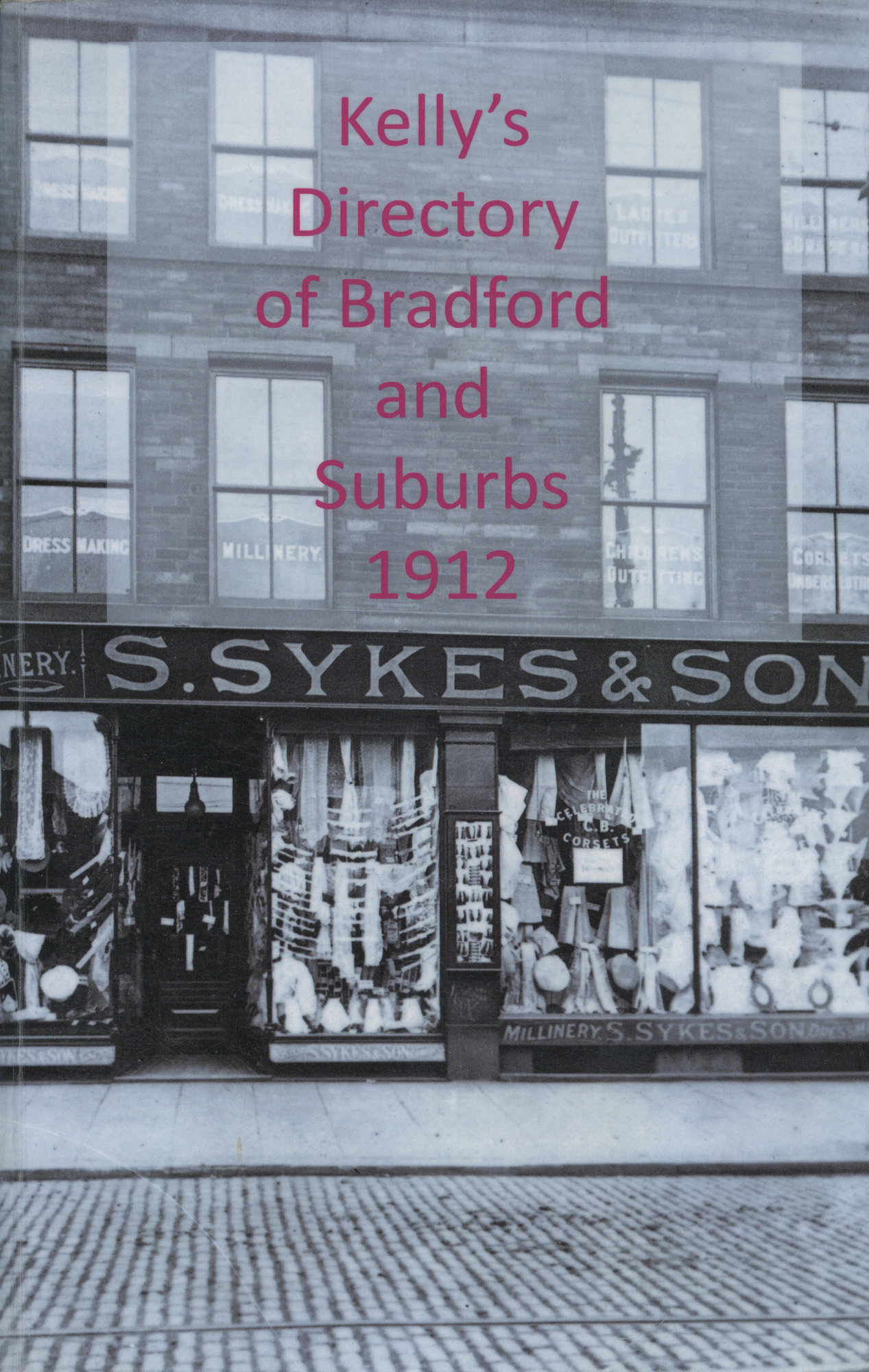 Kelly's directory of Bradford and suburbs 1912