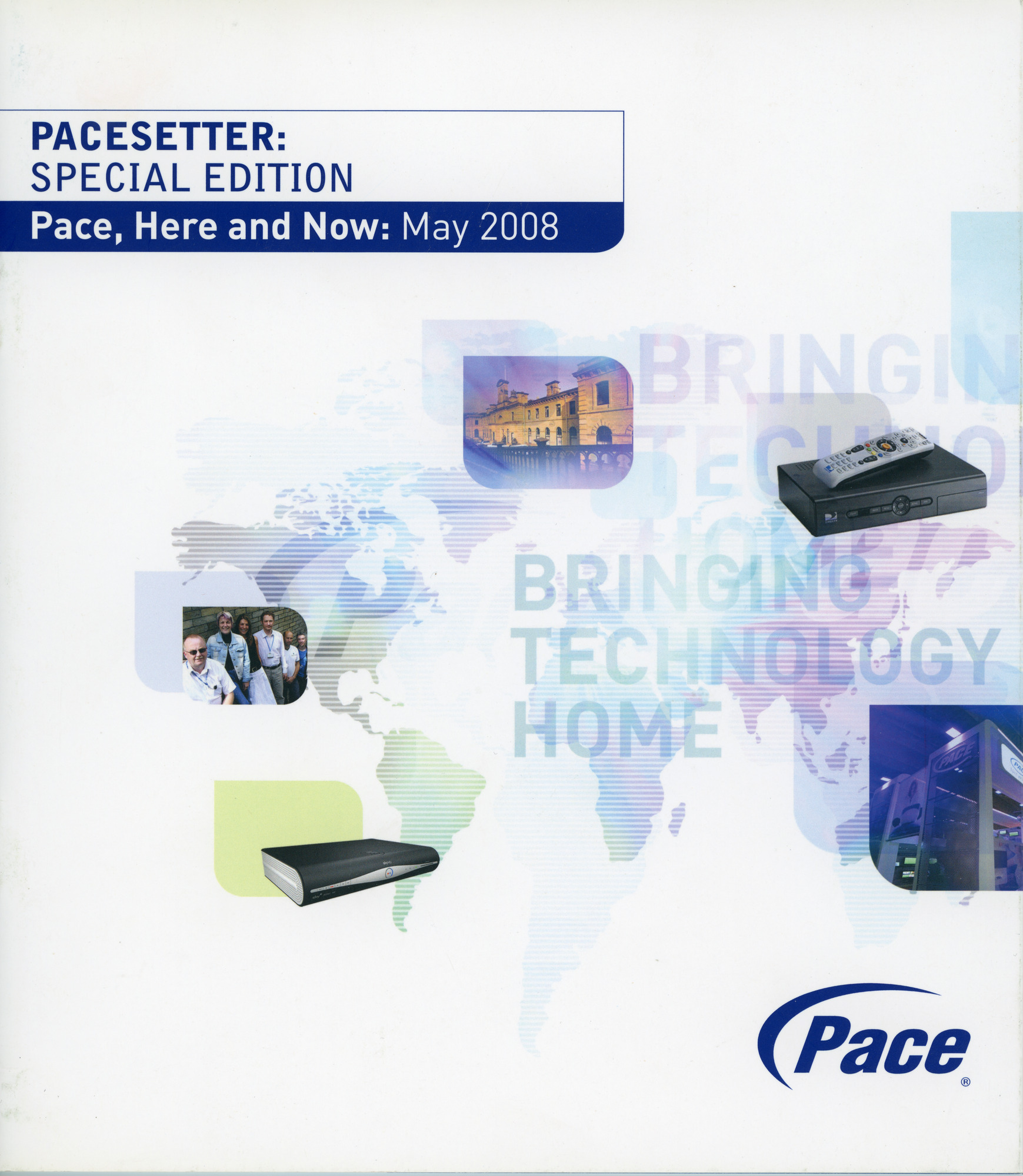 Pacesetter:Special Edition Pace, here and now : May 2008