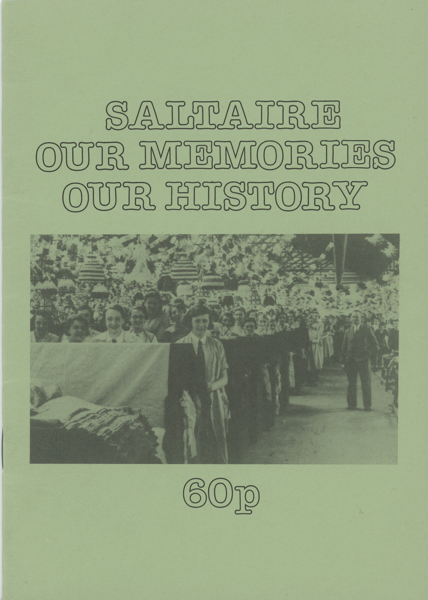Saltaire: Our Memories, Our HIstory