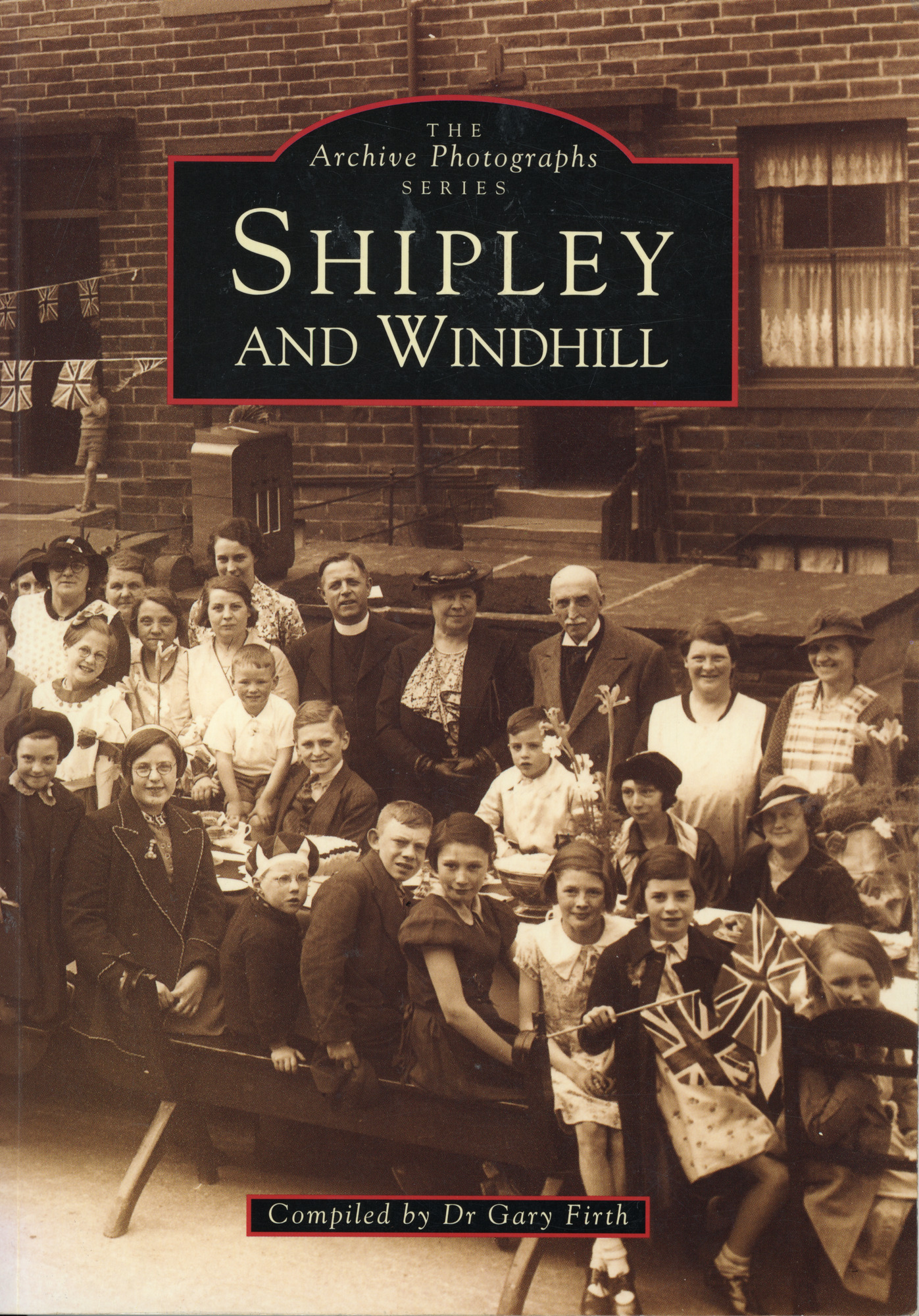 The Archive Photographs Series: Shipley and Windhill
