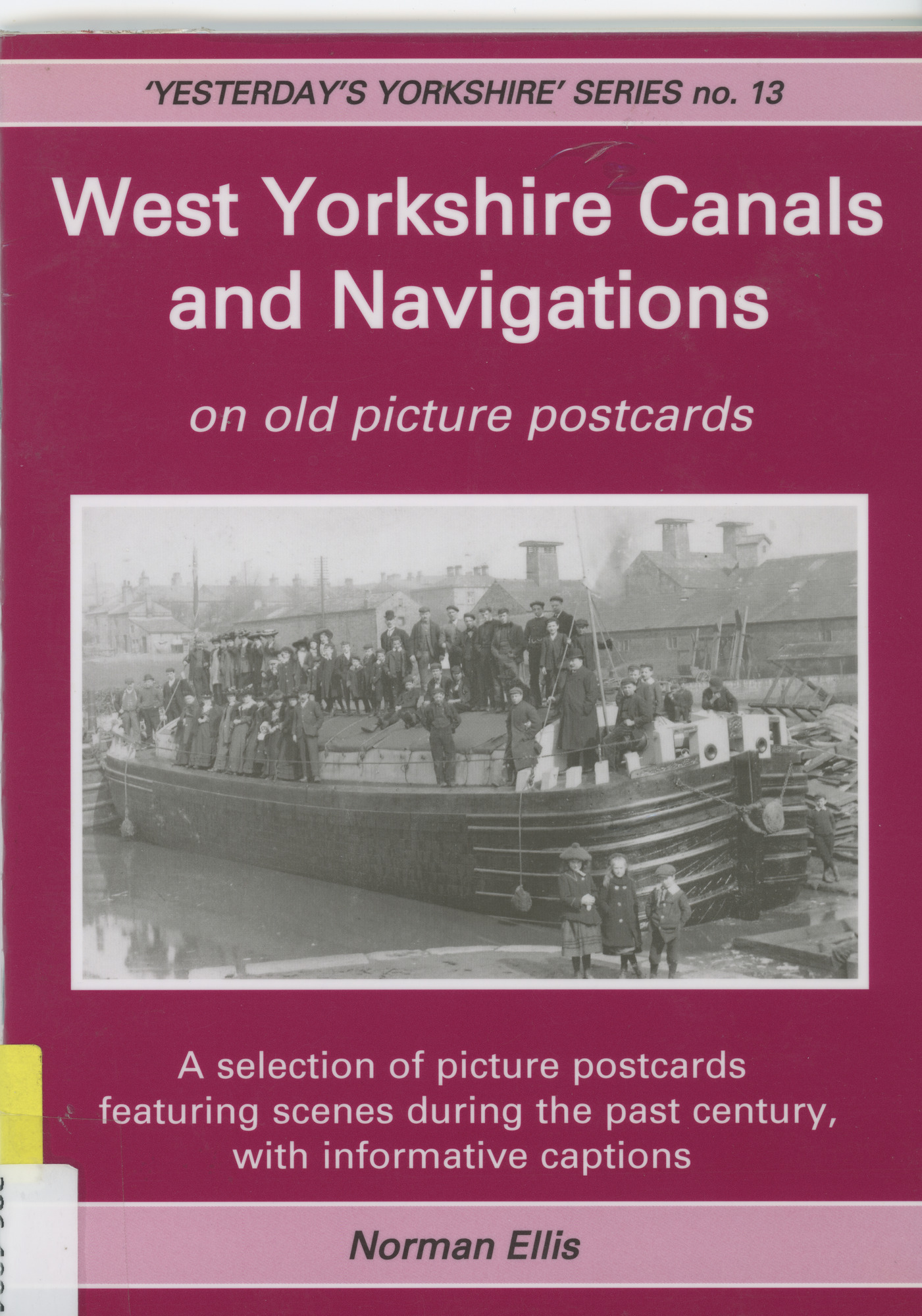 West Yorkshire Canals and Navigations on old picture postcards